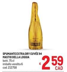 Spumante Extra Dry Cuvée 94 MASTIO DELLA LOggia