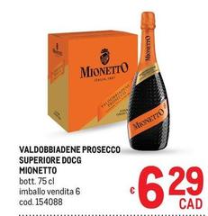 Mionetto - Valdobbiadene Prosecco Superiore DOCG