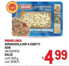Igor - Gorgonzola DOP A Cubetti