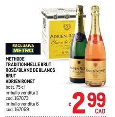 Brut - Traditionnelle  Rose/blanc De Blancs