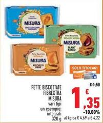 Misura - Fette Biscottate Fibrextra