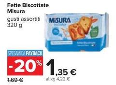 Misura - Fette Biscottate
