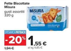 Misura - Fette Biscottate