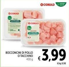 Conad - Bocconcini Di Pollo O Tacchino
