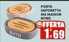 Saponetta Ma Maison Bond
