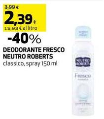 Neutro Roberts - Deodorante Fresco