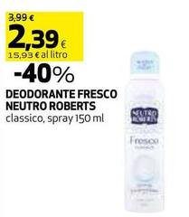 Neutro Roberts - Deodorante Fresco