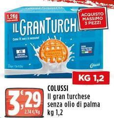 Colussi - Il Gran Turchese Senza Olio Di Palma