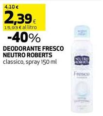 Neutro Roberts - Deodorante Fresco