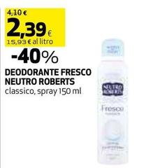 Neutro Roberts - Deodorante Fresco