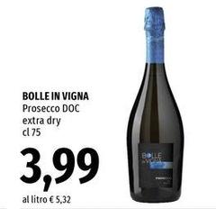 Bolle In Vigna - Prosecco DOC Extra Dry