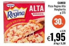 Cameo - Pizza Regina Alta Margherita