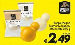 Borgo dora - Magno Scamorza Bianca