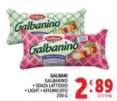 Galbani - no Senza Lattosio/ Light/ Affumicato