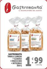 Gastronauta - Taralli Lunghi Classici/ Finocchio/Integrali