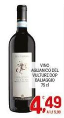 Baliaggio - Vino Aglianico Del Vulture DOP