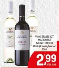 Grillesino - Vino IGT Marchese Montefusco
