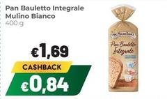 Mulino Bianco - Pan Bauletto Integrale