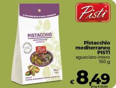 Pistì - Pistacchio Mediterraneo