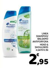 Head & Shoulders - Linea Shampoo/Balsamo Antiforfora