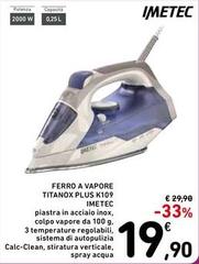 Imetec - Ferro A Vapore Titanox Plus K109