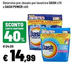 Dash - Detersivo Pre-Dosato Per Lavatrice X70 O  Power X60