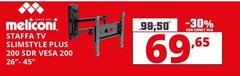 Meliconi - Staffa Tv Slimstyle Plus 200 Sdr Vesa 200 26