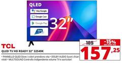 TCL - Qled Tv HD Ready 32