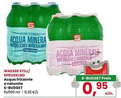 S budget - Acqua Frizzante O Naturale
