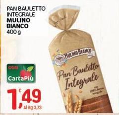 Mulino Bianco - Pan Bauletto Integrale