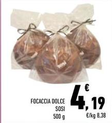 Sosi - Focaccia Dolce