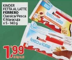 Ferrero - Kinder Fetta Al Latte Classica/Pesca E Maracuja