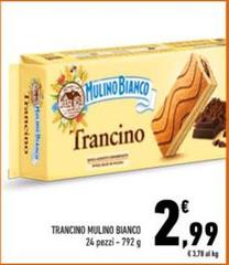 Mulino Bianco - Trancino