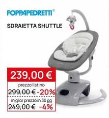 Foppapedretti - Sdraietta Shuttle