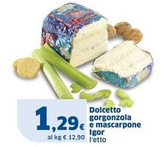 Igor - Dolcetto Gorgonzola E Mascarpone
