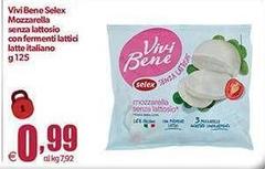 Selex - Vivi Bene Mozzarella Senza Lattosio Con Fermenti Lattici Latte Italiano