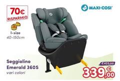 Maxi-Cosi - Seggiolino Emerald 360s