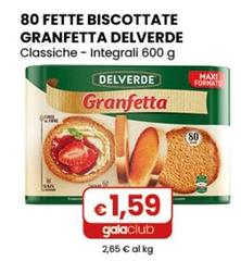 Delverde - 80 Fette Biscottate Granfetta Classiche - Integrali 600 G