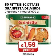 Delverde - 80 Fette Biscottate Granfetta Classiche - Integrali 600 G