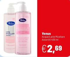 Venus -  Acqua/Latte Micellare