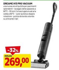 Dreame -  H13 Pro Vacuum