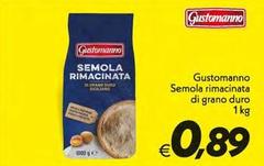 Gustomanno - Semola Rimacinata Di Grano Duro