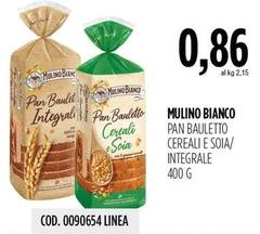 Mulino Bianco - Pan Bauletto Cereali E Soia/ Integrale