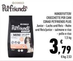Conad - Crocchette Per Cani Petfriends Plus