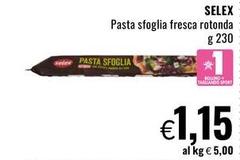 Selex - Pasta Sfoglia Fresca Rotonda