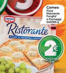 Cameo - Pizza Ristorante Funghi/ 4 Formaggi