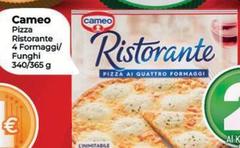Cameo - Pizza Ristorante 4 Formaggi/ Funghi