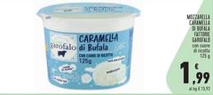 Fattorie garofalo - Mozzarella Caramelia Di Bufala