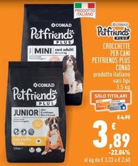 Conad - Crocchette Per Cani Petfriends Plus