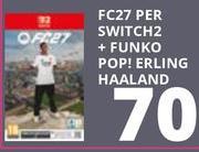 Nintendo - FC27 Per Switch2 + Funko Pop! Erling Haaland